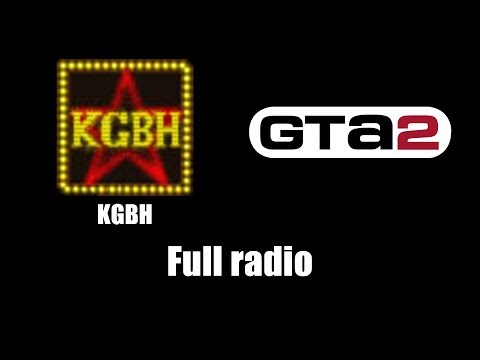 GTA 2 (GTA II) - KGBH | Full radio
