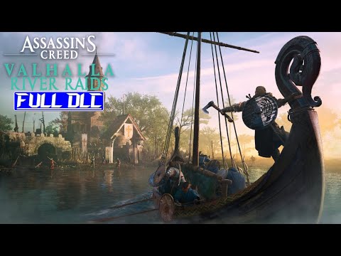 Assassin's Creed Valhalla: River Raids - FULL DLC - Gameplay Walkthrough [2K 60ᶠᵖˢ]