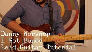 Danny Worsnop - I Got Bones - Guitar Solo Tutorial