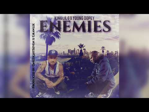 King Lil G x Young Dopey - Enemies (Produced by OneEightSeven x Grawlix)