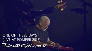 David Gilmour - One of These Days (Live At Pompeii)
