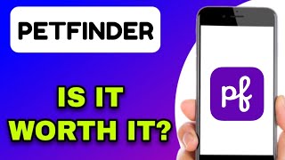 PETFINDER MOBILE APP REVIEW - IS IT WORTH IT (EXPLAINED)