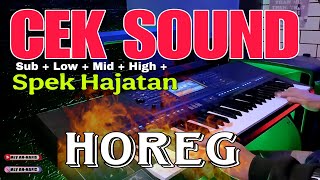Download lagu CEK SOUND HOREG SPEK HAJATAN - BIKIN TETANGGA BAHAGIA ( Sub Low Mid High ) mp3