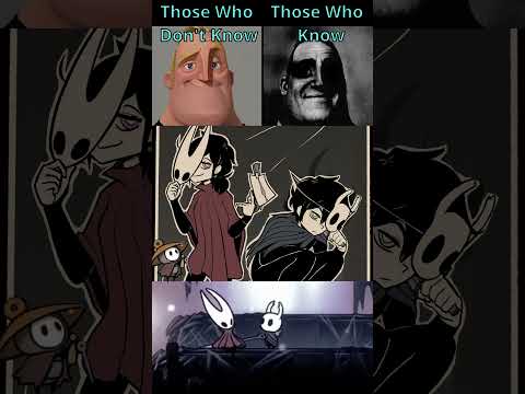 Those Who Know Vs Those Who Dont Know... - Hollow Knight Silksong