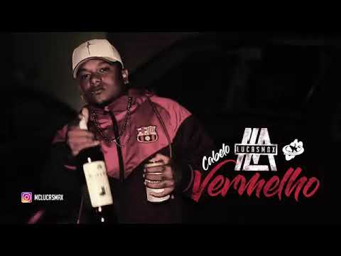 Cabelo Vermelho - MC Lucas Max (Feat. MC Mary Savedra) (C3 Produções)