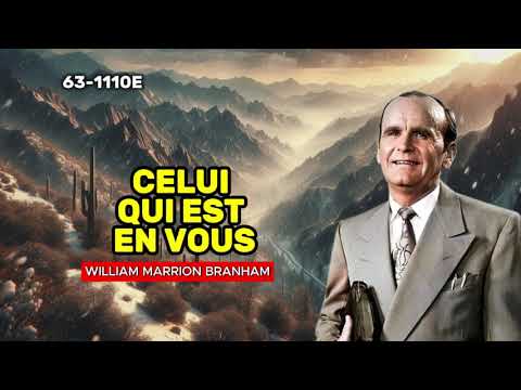 🔴CELUI QUI EST EN VOUS -63-1110E / WILLIAM BRANHAM