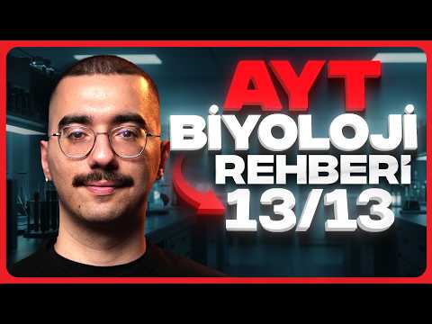 Guide to Getting 13/13 on the AYT Biology Exam