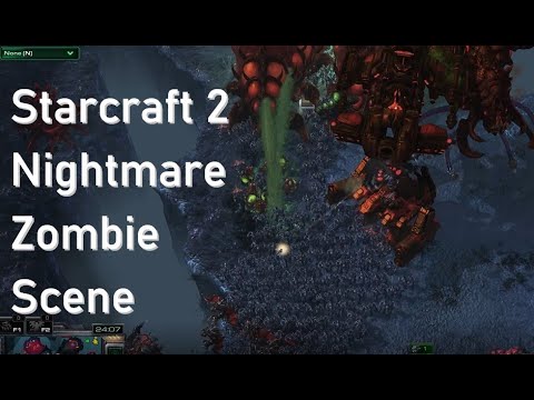 Starcraft 2 Nightmare Zombie Scene