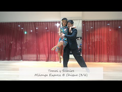 Milonga Express @ Chique -  3/6 Sumire TAMAI | Milonga del Don #sumireytamai #アルゼンチンタンゴ