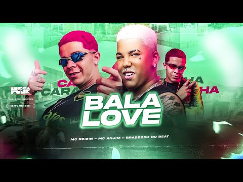 MC REIZIN E MC ANJIN - BALA LOVE / CARA DE TRALHA QUE ELA GOSTA - REMIX BREGA FUNK