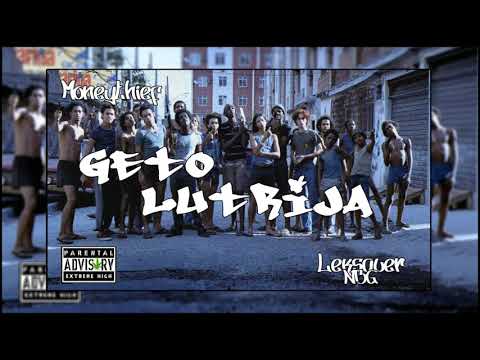 Moneythief x LeksauerNBG - Geto lutrija