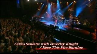Beverley Knight &amp; Carlos Santana - Keep This Fire Burning - Live @ Montreux
