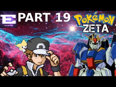 Pokemon Zeta Playthrough Part 19 - Slayer of Robots