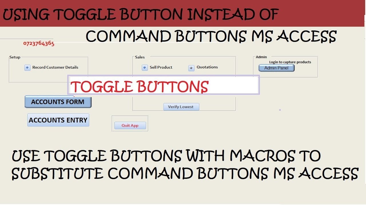 How to use Toggle button instead of Command button in Ms. Access forms to perform an action