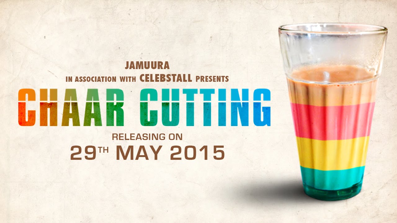 Chaar Cutting | Exclusive Official Trailer