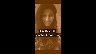 Kajra Re | Shankar Ehsaan Loy | Shashaa Tirupati