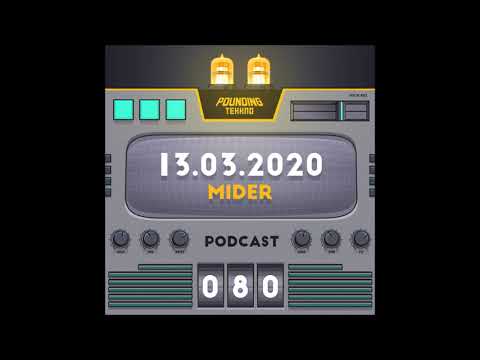 Mider - Pounding Tekkno Podcast #80