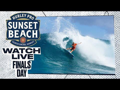 WATCH LIVE Hurley Pro Sunset Beach 2024 - FINALS DAY