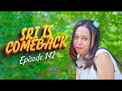 SRI IS COMEBACK || JAVANESE COMEDY EPS 142
