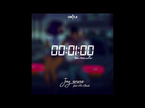 Jay Emme - 1 Minuto Part. Mr.Break
