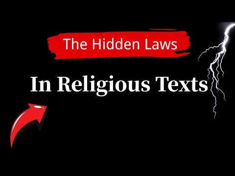 The Hidden Laws in Religious Texts — Sacred texts seem to contain hidden laws and mysteries