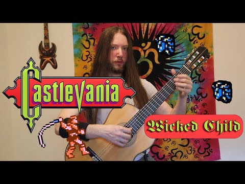 Wicked Child - Castlevania 1 OST - Classical Guitar