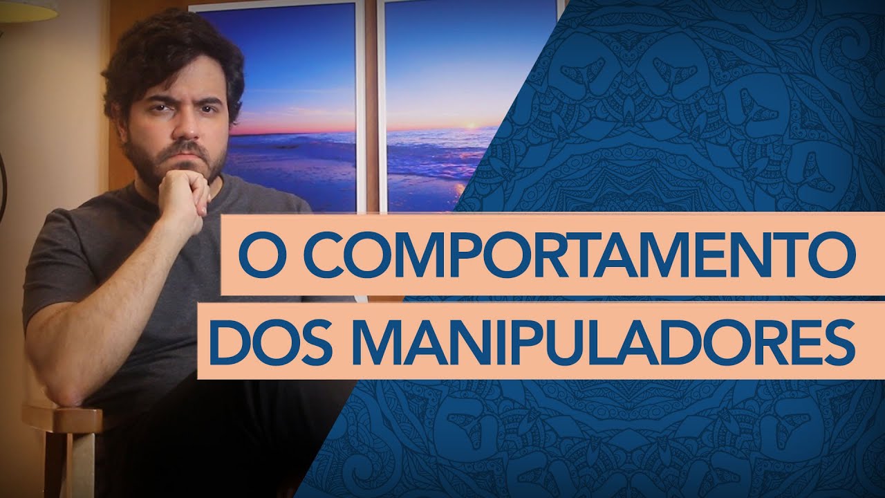 O que você DEVE SABER sobre pessoas MANIPULADORAS.