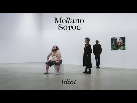 MELLANO SOYOC - IDIOT
