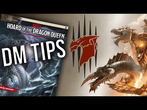 Hoard of the Dragon Queen - DM Tips - Adventure Structure
