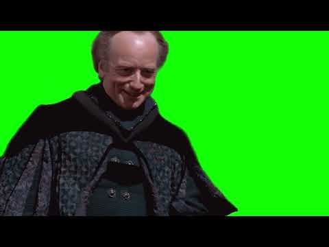 Palpatine "we will watch your career with great interest" Star Wars green screen