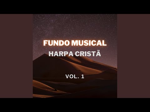 Fundo Musical Harpa Cristã, Vol. 1 (Piano & Cordas)