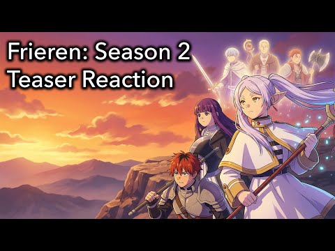 Frieren: Beyond Journey’s End Season 2 Teaser Reaction | Frieren New Trailer — Crossroads of 2026