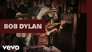 Bob Dylan, The Band - Goin&#39; to Acapulco (Official Audio)