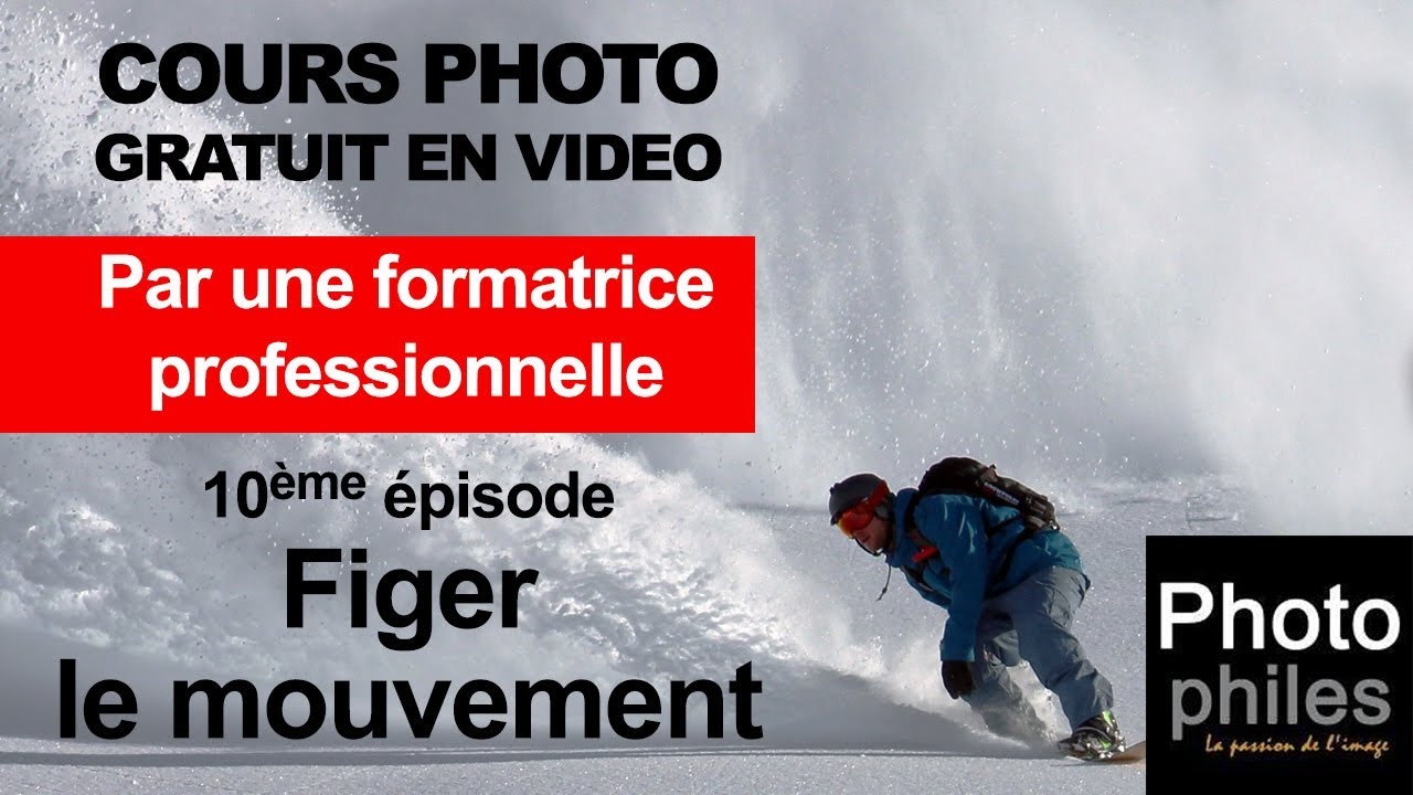 N°10 Cours sur la PHOTOGRAPHIE. Le mode S (suite). Figer le mouvement