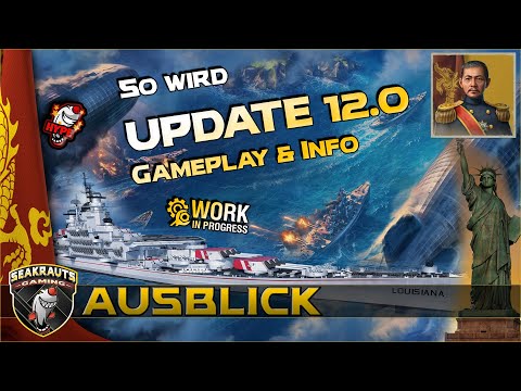 This is what Update 12.0 will look like - Gameplay + Info - World of Warships [German]