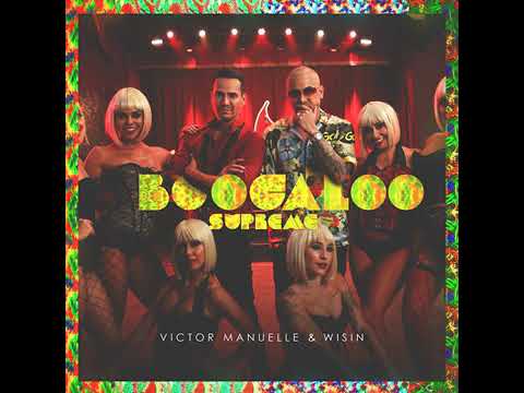 Wisin, & Victor Manuel, - Boogaloo Supreme Official Audio 2020