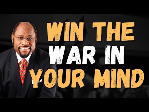 WIN THE BATTLE IN YOUR MIND: BELIEF, FOCUS & MENTAL DISCIPLINE (Dr Myles Munroe)
