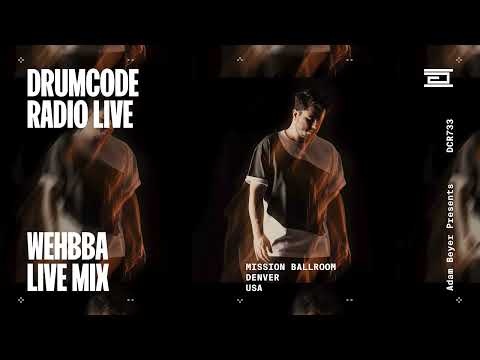 Wehbba live from Mission Ballroom, Denver [Drumcode Radio Live/DCR733]