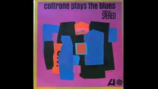 Coltrane Plays The Blues.