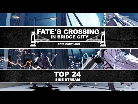 FATE'S CROSSING IN BRIDGE CITY - Top 24 Losers - Soulcalibur VI