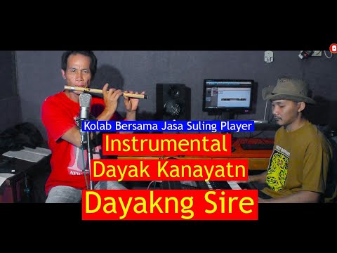 Video Colab 11 Instrumental Suling Dayak Dayakng Sire - Jasa X Purnawandi Wawan