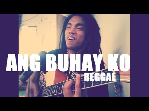 Ang Buhay Ko by Asin (acoustic reggae cover)