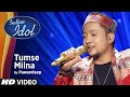 Indian Idol Season 12 Tumse Milna By Pawandeep Himesh Neha Vishal 100 Songs Special