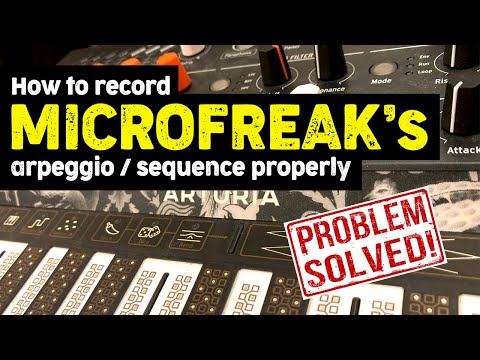 How to record Arturia Microfreak's arpeggiator/sequencer's MIDI notes into Ableton properly