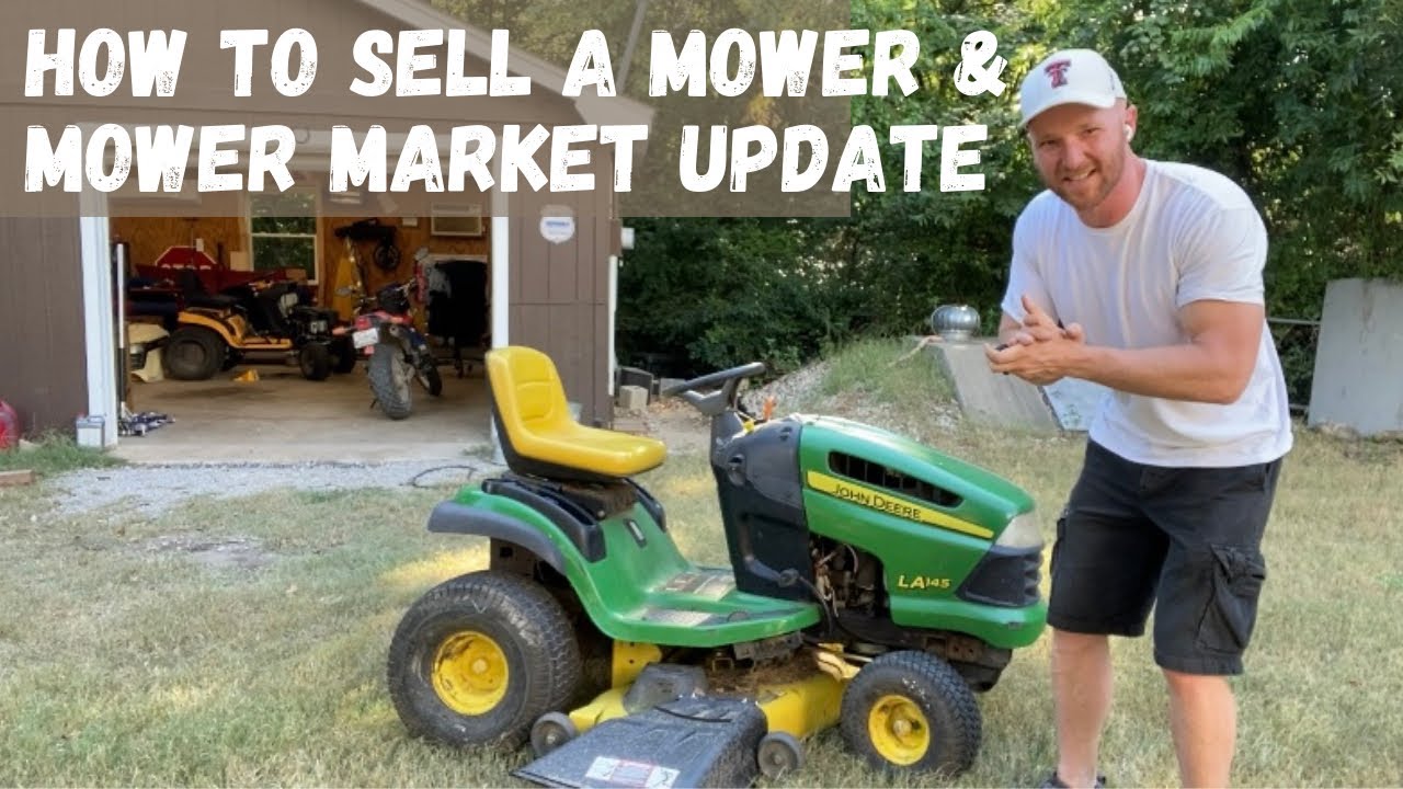 How to Sell a Used Mower & Mower Market UPDATE!