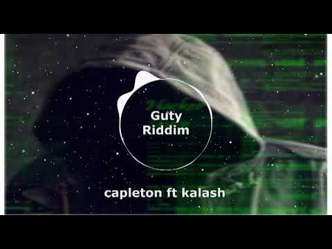 capleton ft kalash GUTY