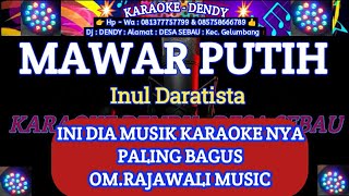 Download lagu MAWAR PUTIH - Karaoke Dangdut Original  [ INUL DARATISTA ] (Om Rajawali Music @karaokedendy ) mp3