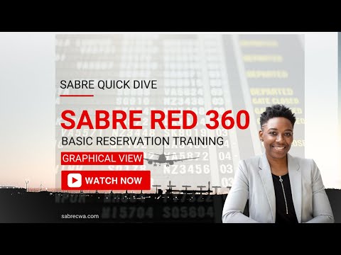 Sabre Red 360 Basic Reservation Training Graphical View