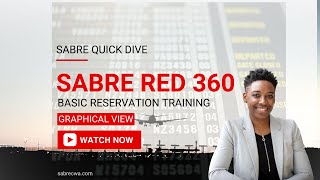 Sabre Red 360 - Basic Reservation Training | Graphical View