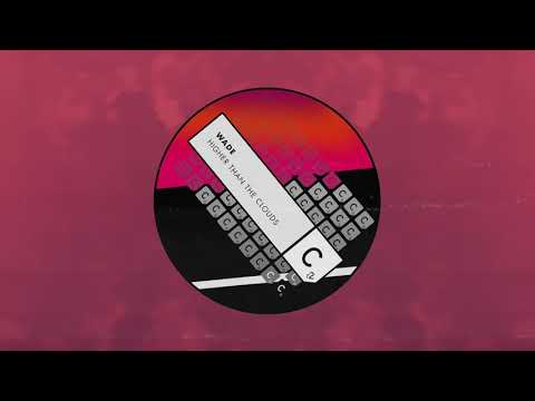 Wade - Higher Than The Clouds (Radio Edit)